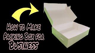 How to make a packing box for Business products Diy (food packing box) handmade