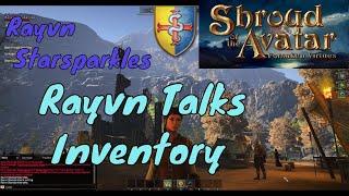 Rayvn Starsparkles talks Inventory in Shroud of the Avatar [5]