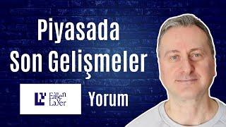 Piyasadaki Son Gelişmeler. EigenLayer(EIGEN) Yorumu.