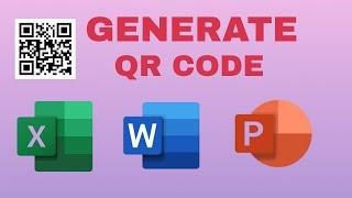 How to Create QR Code in Microsoft Office Products |  Easy and Fast