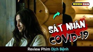 Cô Gái Trẻ Bị Kẻ SÁT NHÂN Tâm Thần Truy Sát Chỉ Vì Lí Do Này - Review Phim DỊCH BỆNH