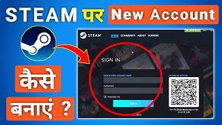 How To Create New Account On Steam | Steam Par New Account Kaise Banaye