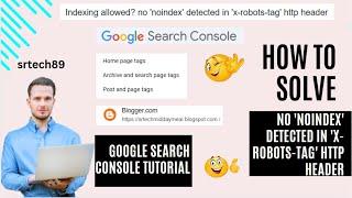 no 'noindex' detected in 'x-robots-tag' http header | Google Search Console