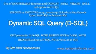 Dynamic SQL Query - DSQL | EXECUTE vs sp_executesql | Static SQL vs Dynamic SQL