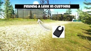 EFT LedX Spawn on Customs