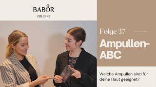 #36 Das BABOR Ampullen-ABC