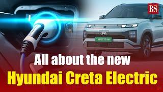 All about the new Hyundai Creta Electric | Creta Electric EV | Creta electric price | Car reviews