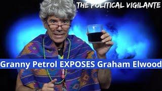 Granny Petrol Uncovers Secret Funding Of Graham Elwood