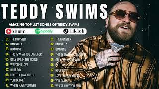 Teddy Swims Greatest Hits Full Album - Best Songs of Teddy Swims 2024