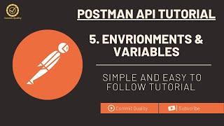 Postman API Testing Tutorial: 5 - Environment and Variables