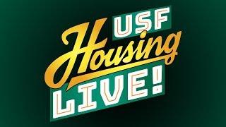 USF Housing LIVE! - 101