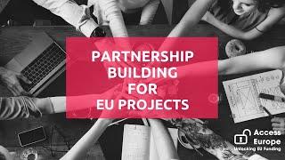 Partnership Building for EU Projects