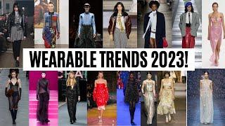 10 Best *WEARABLE* Fashion Trends of 2023!