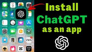 How to Install ChatGPT App | Chat GPT app for iOS - Chat GPT download | ChatGPT as an app for iPhone