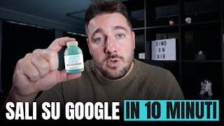 Migliora il tuo posizionamento su Google in 10 minuti [ NO CLICKBAIT ]