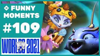 "Disgusting" - Funny Moments #109 Worlds 2021 Quarterfinals