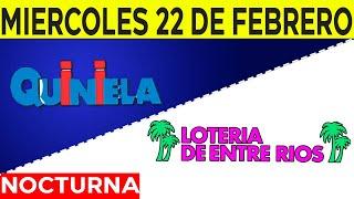 Resultados Quinielas Nocturnas de Córdoba y Entre Ríos, Miércoles 22 de Febrero