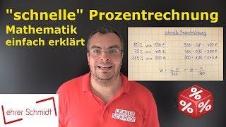 "schnelle" Prozentrechnung - einfach erklärt *Trick* | Mathematik | Lehrerschmidt