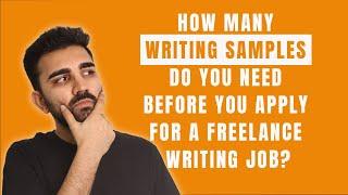 How Many Writing Samples Should I Send as a Freelance Writer?