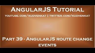 AngularJS route change events