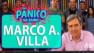 Marco Antonio Villa - Pânico - 11/03/16