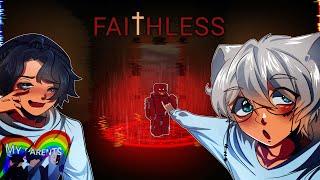 FAITHLESS is the FUNNIEST HORROR GAME... (Roblox)