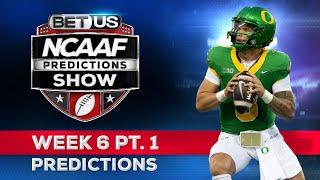 College Football Picks: Week 6 (PT.1) | NCAA Football Odds, CFB Predictions and Best Bets