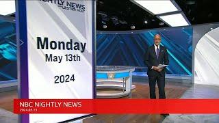 NBC NIGHTLY NEWS Intro 2024/05/13 [NBC NY]