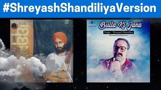 Bulla Ki Jana ( Another Version) |  @rabbishergillmusic @SoulFulMusikStudio