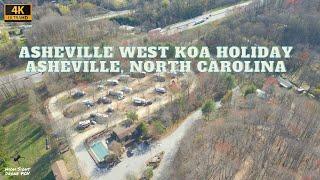 4K Drone Footage - Asheville West KOA Holiday - Asheville, NC