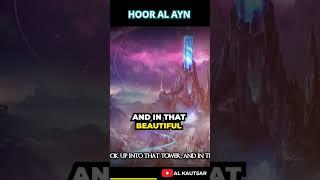 HOOR AL AYN (MAIDENS OF JANNAH). SHIEKH BILAL ASAD