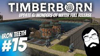 Aqueduct tweaks, future planning and more! Timberborn Update 6 Iron Teeth Episode 15