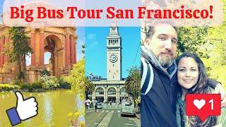 $20 Big Bus Tour: Get a taste of San Francisco on the cheap!