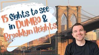 15 Things to See Walking in Brooklyn Heights and DUMBO