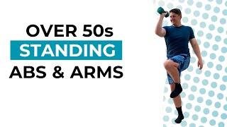 Over 50s 20 Minute Arms And Abs STANDING Workout