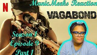 JESSICA IS SHOWING MOST OF HER HAND! | Vagabond Season 1 Epsiode 9 Reaction Part 1!