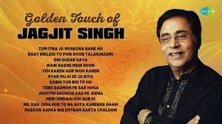 Golden Touch of Jagjit Singh | Tum Itna Jo Muskura Rahe Ho | Hindi Ghazal | Jagjit Singh Hit Ghazals