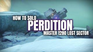 Solo Master 1280 Lost Sector Guide: PERDITION