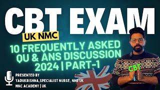 CBT MOCK EXAM 2024 | 10 Most Common Qu & Detailed Explanation with Rationale |Numeracy & Critical Qu