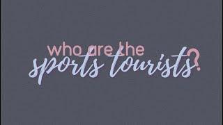 Who are the Sports Tourists? (Sports Tourism Markets)