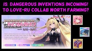 Is  Dangerous Inventions Incoming! (To LOVE-Ru Collab) Worth Farming? | Azur Lane