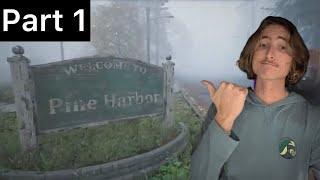 What’s wrong with this town?! | Pine Harbor Part 1