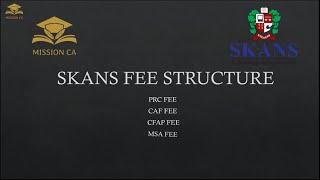 Skans fee structure/prc fee/skans lahore/ca fee/MISSION CA/ CA PAKSITAN