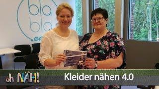 oh NÄH! – Kleider nähen 4.0 (Aufz. vom 08.06.2018)