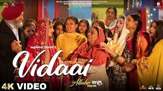 Vidaai (Official Video) Allahr Vres | Mannat Noor | Bachan Bedil | New Punjabi Songs 2024 |