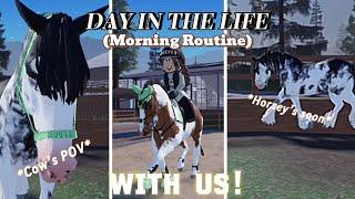 DAY IN THE LIFE/MORNING ROUTINE WITH US! // LATE 8K special! // Cow’s POV // *Horsey next*