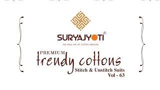 SURYAJYOTI | TRENDY COTTON VOL 63 | PURE  COTTON DRESS MATERIAL | COTTON SUITS WHOLESALER SURAT