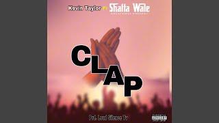 Kevin Taylor - Clap Ft Shatta Wale. (produce by Loud Silence Tv)