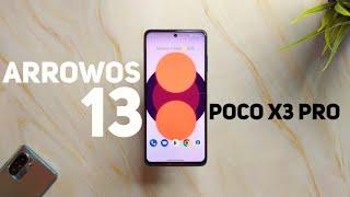 Official ArrowOS 13 On POCO X3 Pro - First Look & Features !!