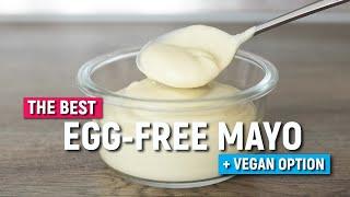 1 minute homemade EGG-FREE MAYONNAISE with a vegan option